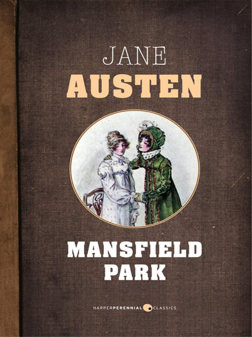 Title details for Mansfield Park by Jane Austen - Available